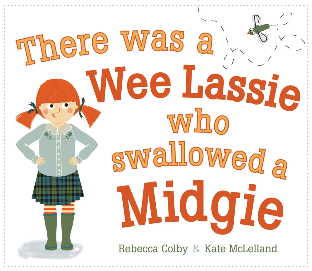 There Was a Wee Lassie Who Swallowed a Midgie.jpg